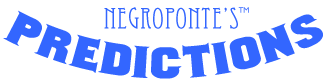 negropontes predictions logo